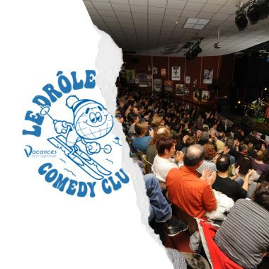 DROLE D'HIVER COMEDY CLUB