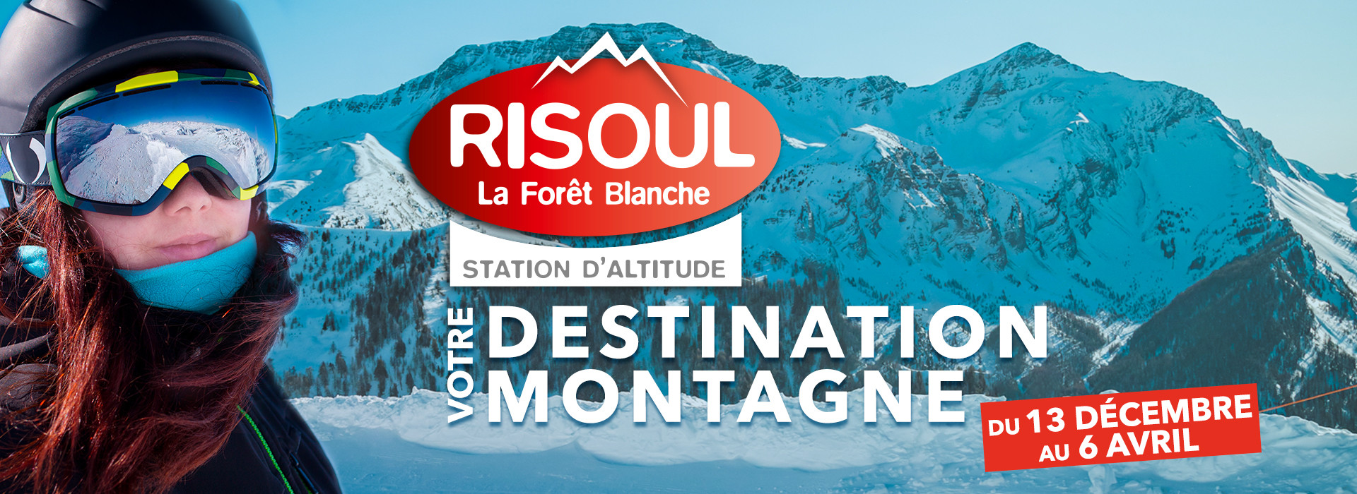 Destination RISOUL La Forêt Blanche hiver 2025 2026