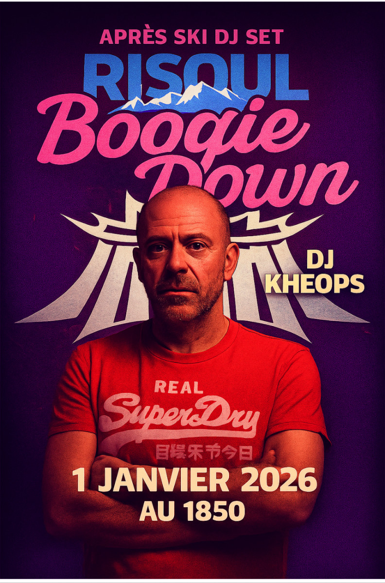 DJ KHEOPS by Hotel Club le 1850_Risoul