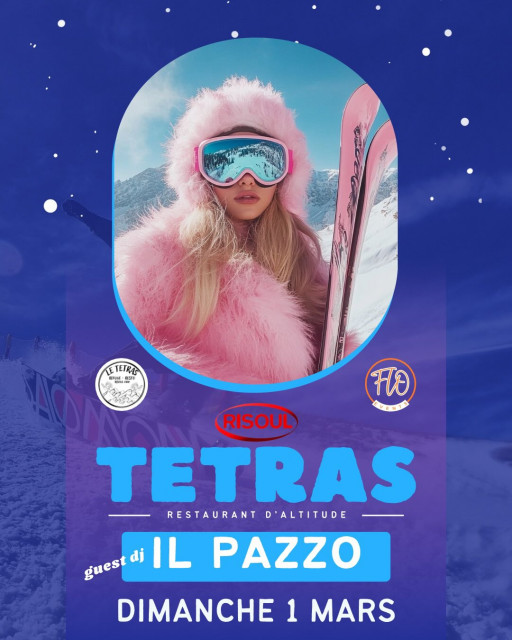 DJ SET IL PAZZO au restaurant Le Tétras_Risoul